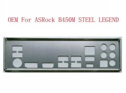 ASRock B450M/B450 STEEL LEGEND I/O Shield Back Plate - Genuine OEM BackPlate Bracket Product Image #20791 With The Dimensions of 750 Width x 554 Height Pixels. The Product Is Located In The Category Names Computer & Office → Computer Cables & Connectors